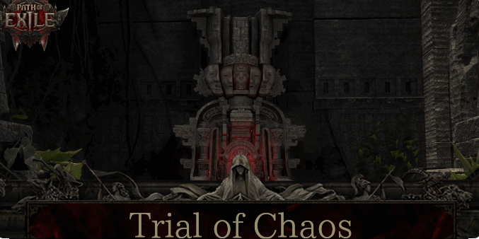 trial of chaos poe2